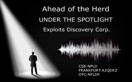 Under the Spotlight  –  Exploits Discovery Corp.