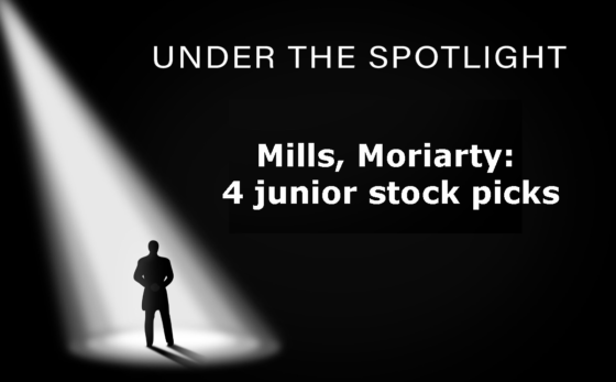 Mills, Moriarty: 4 junior stock picks
