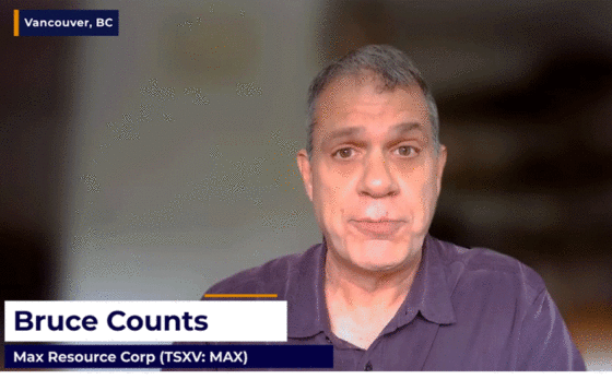 Max Resource Corp With Vice President Exploration – Bruce Counts, September 6, 2023